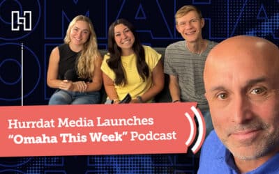 Hurrdat Media Launches “Omaha This Week” Podcast